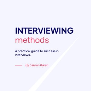 Interviewing Methods